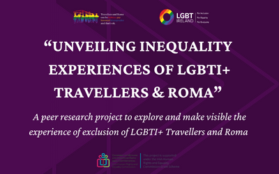 We don’t feel safe: LGBTI+ Travellers and Roma at greater risk of homelessness, verbal and physical abuse and serious mental health issues.
